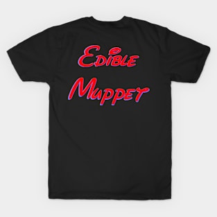 Edible Muppet T-Shirt